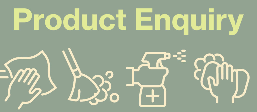 sage green background with line illustrations of a hand with a cloth wiping, a mop head and bubbles, a hand using a spray bottle and a hand with a sponge and soap. Then light green text above the images saying product enquiry